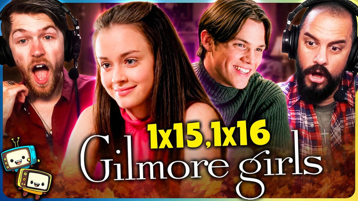 GILMORE GIRLS Season 1 Episodes 15-16 Reaction! | First Time Watch! | Lauren Graham | Alexis Bledel