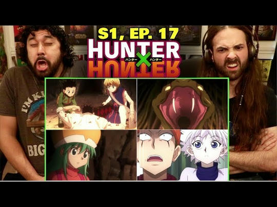 Hunter X Hunter 1x17 - STREAM ALONG!!!