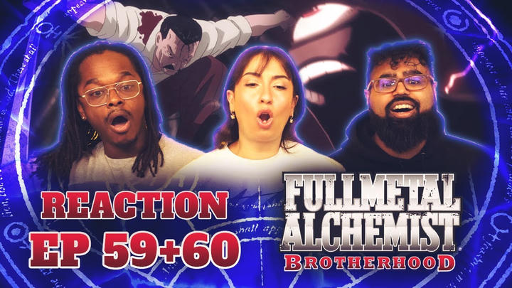 Lost Light | Fullmetal Alchemist: Brotherhood 59+60 | Group Reaction