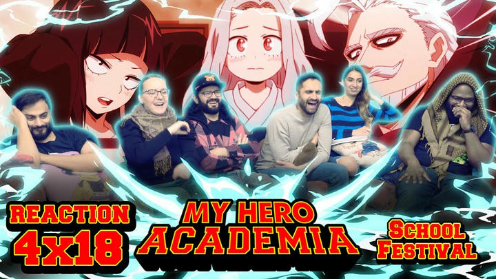 [Premium Access] My Hero Academia - 4x18 School Festival - Group Reaction