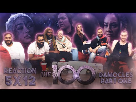[Premium Access] The 100 - 5x12 Damocles Part 1 - Group Reaction