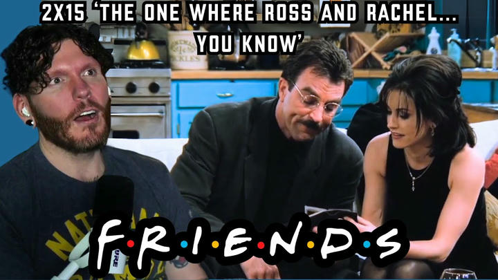Friends REACTION 2x15 'The One Where Ross and Rachel... You Know'