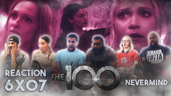 [Premium Access] The 100 - 6x7 Nevermind - Group Reaction