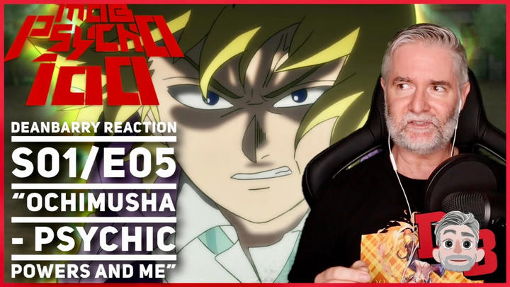 Mob Psycho 100 S01/E05 “Ochimusha - Psychic Powers And Me” TIMER REACTION