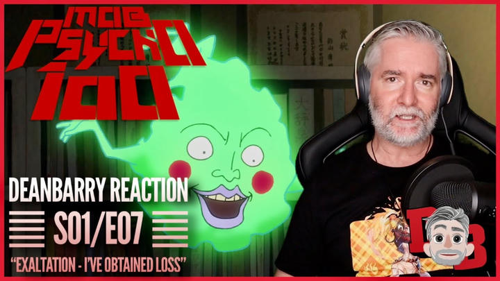 Mob Psycho 100 S01/E07 “Exaltation - I’ve Obtained Loss” TIMER REACTION