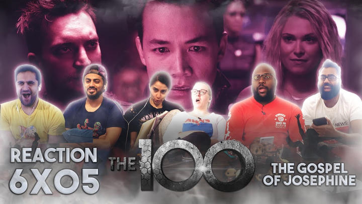 [YouTube] The 100 - 6x5 The Gospel of Josephine - Group Reaction