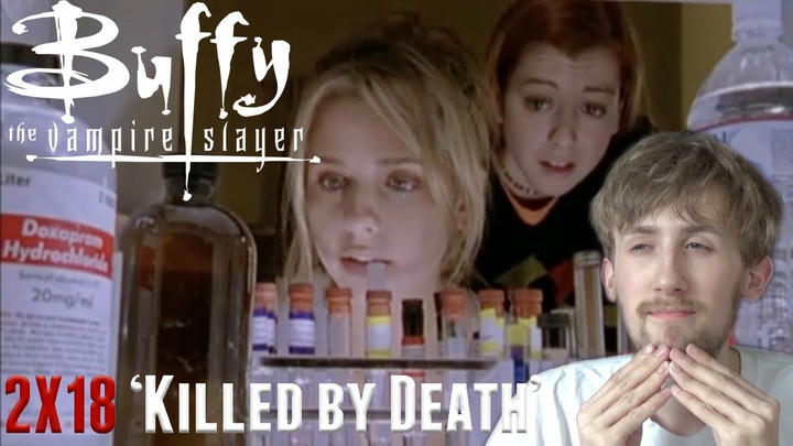 Buffy the Vampire Slayer Season 2 Episode 18 - 'Killed by Death' Reaction