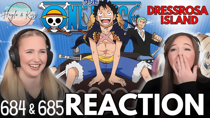 LUFFY'S ARMY | ONE PIECE | Reaction 684 & 685