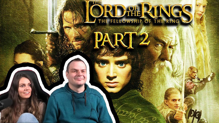 Lord of the Rings: The Fellowship of the Ring REACTION Part 2