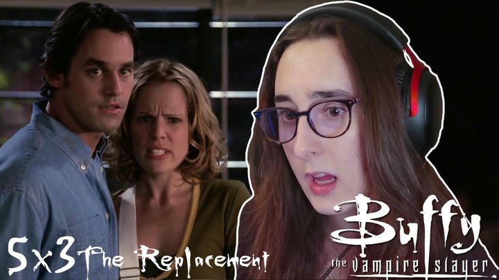This is So Weird! | Buffy The Vampire Slayer 5x3 'The Replacement' | Blind Reaction