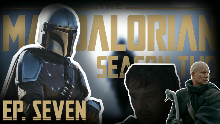 The Mandalorian Season 2 : Ep 7 'The Believer' | DEBATE, Breakdown, and Review (SPOILERS)