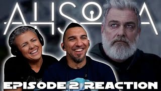 Ahsoka Episode 2 'Part Two: Toil and Trouble' REACTION!!