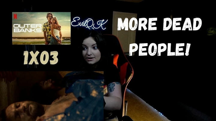 OUTER BANKS 1X03 REACTION