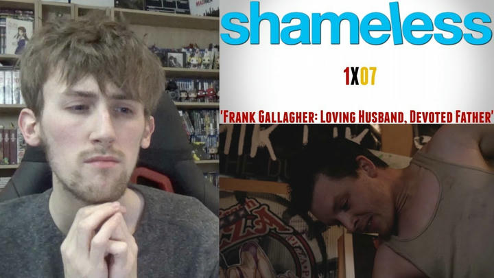 Shameless Season 1 Episode 7 - 'Frank Gallagher: Loving Husband, Devoted Father' Reaction