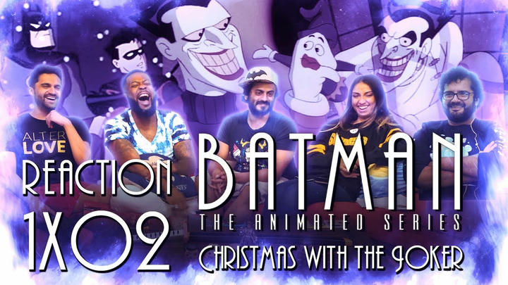 [Premium Access] Batman: The Animated Series - 1x2 Christmas With The Joker - Group Reaction + Uncut