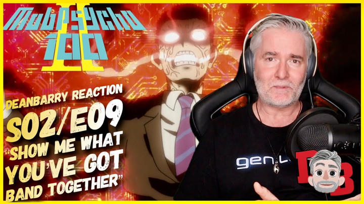Mob Psycho 100 S02/E09 “Show Me What You’ve Got - Band Together” TIMER REACTION