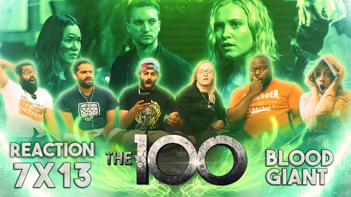 [Premium Access] The 100 - 7x13 Blood Giant - Group Reaction + Uncut