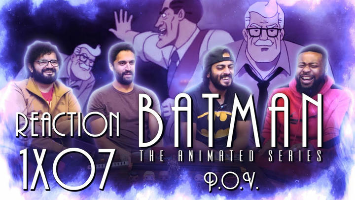 Batman: The Animated Series - 1x7 POV - Group Reaction + Uncut