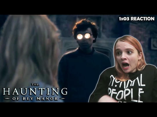 EARLY ACCESS: The Haunting of Bly Manor 1x03 'The Two Faces, Part One' REACTION