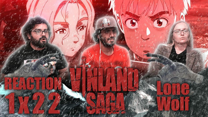 [Premium Access] Vinland Saga - 1x22 Lone Wolf - Reaction + Uncut