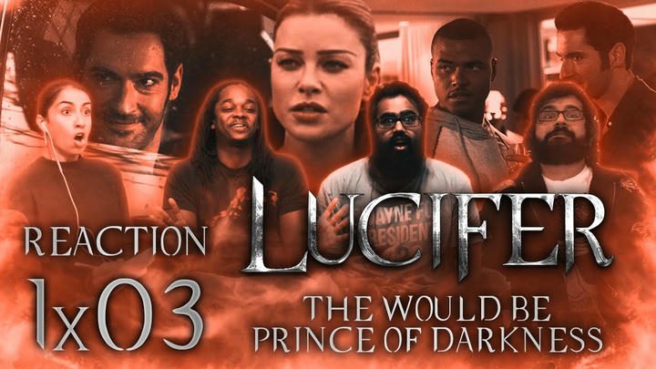 [Premium Access] Lucifer - 1x3 The Would-Be Prince of Darkness - Group Reaction + Uncut
