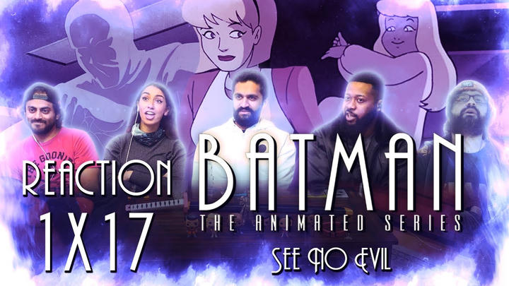 [Premium Access] Batman - 1x17 See No Evil - Group Reaction + Uncut