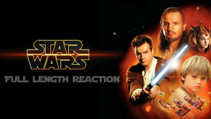 Star Wars Episode I: The Phantom Menace - Full length reaction