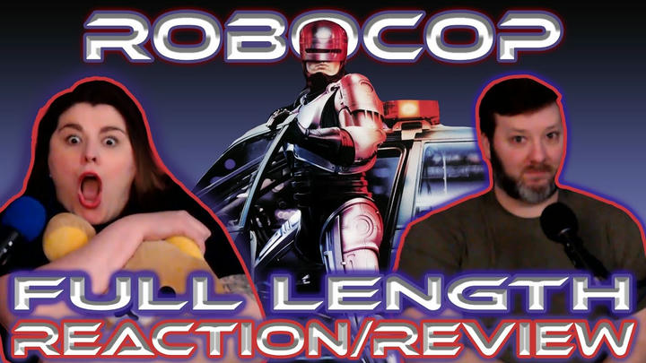 RoboCop - FULL LENGTH REACTION!