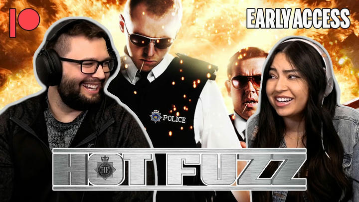 EARLY ACCESS: Hot Fuzz (2007) YouTube Reaction!!