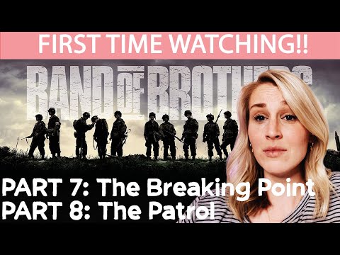 Band Of Brothers Part 7 & 8 - Full Reaction