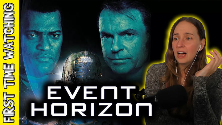Verowak Reacts - Event Horizon (1997)