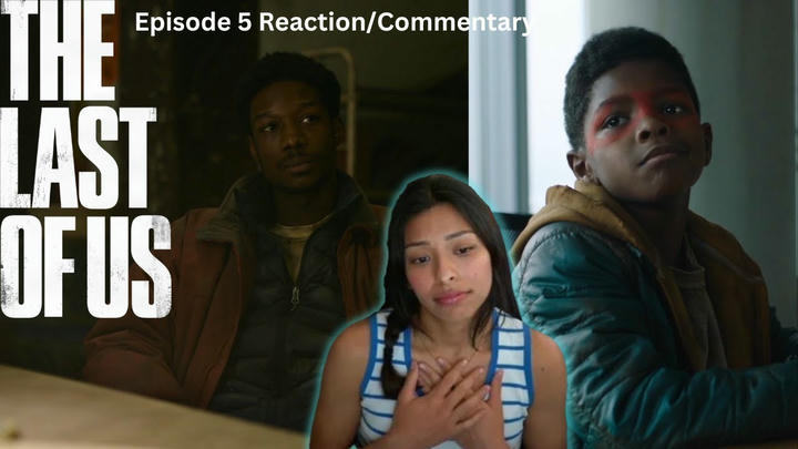 The Last of Us Episode 5 Reaction/Commentary
