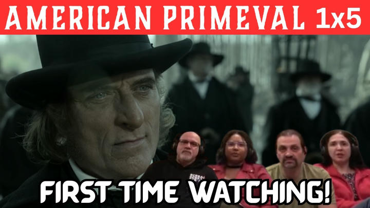 AMERICAN PRIMEVAL1X5 (FIRST TIME  WATCHING / REACTION)