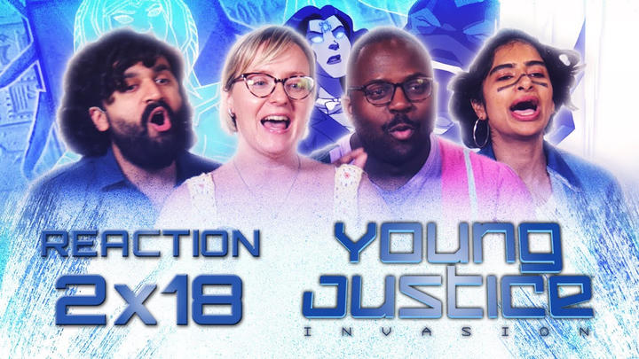 Young Justice - Episode 2x18 - Intervention - Group Reaction