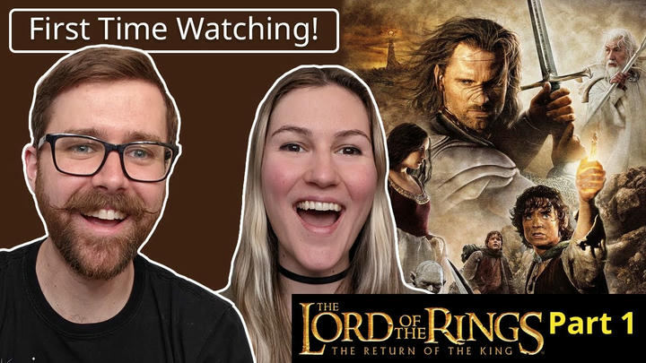 The Lord of the Rings: The Return of the King | Part 1 | First Time Watching! | Movie REACTION!
