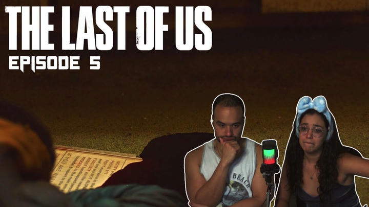 Just... Damn | The Last of Us Episode 5 Reaction