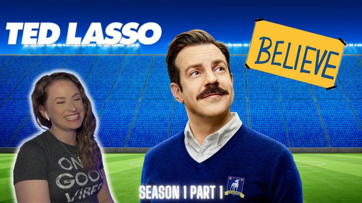 Ted Lasso Season 1 (Part 1/4)