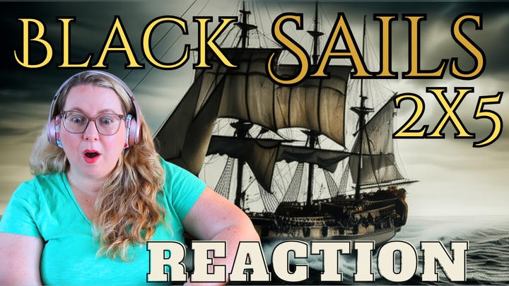 Black Sails Season 2 Episode 5 | I was NOT expecting that!