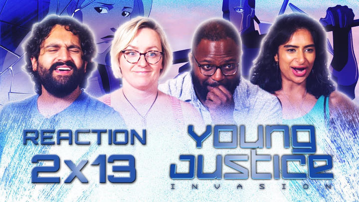 Let Her Cook (His Brains)!! : Young Justice - Episode 2x13 - The Fix - Group Reaction