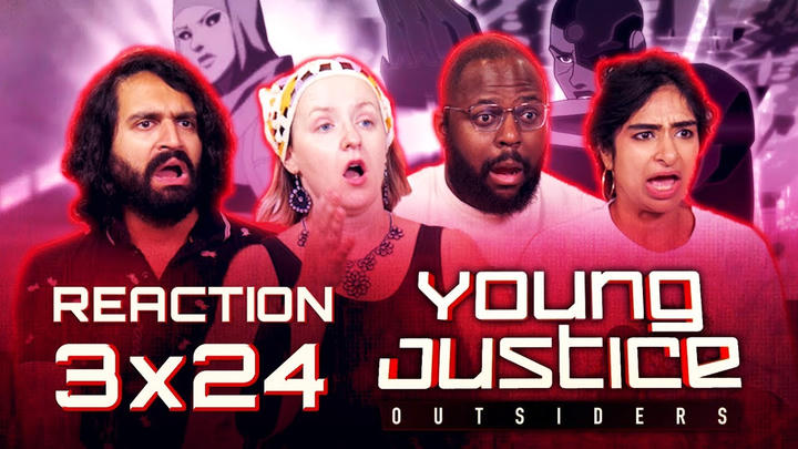 The Would-be Climax | Young Justice | Episode 3x24 "Into the Breach" | Group Reaction