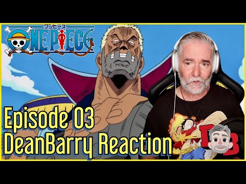One Piece - S01/E03 "Morgan Vs Luffy! Who's The Mysterious Pretty Girl?" REACTION