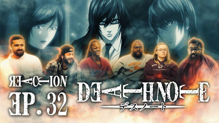 [Premium Access] Death Note - Episode 32 Selection - Group Reaction + Uncut