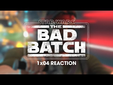 Star Wars: The Bad Batch 1x04 Uncut Reaction!