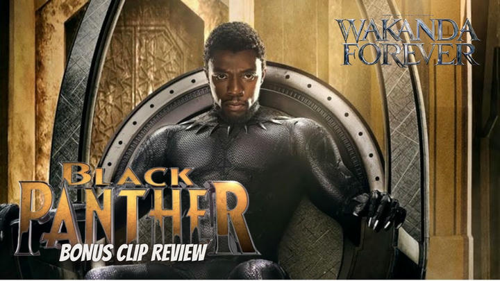 Bonus Clip Review - Black Panther