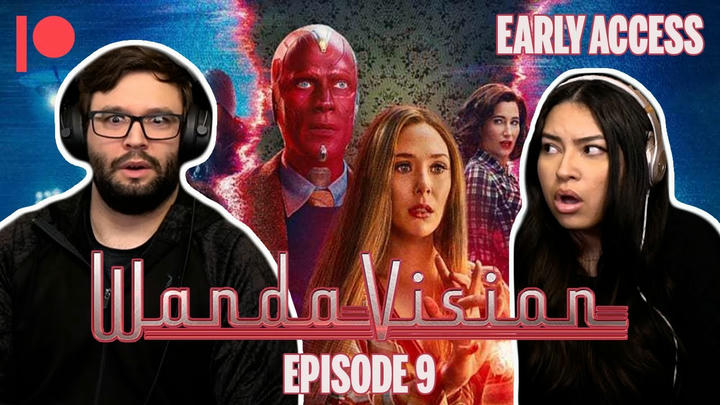 EARLY ACCESS: WandaVision Episode 9 'The Series Finale' YouTube Reaction!!