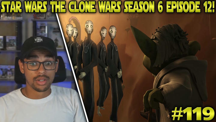 Star Wars: The Clone Wars: Season 6 Episode 12 Reaction! - Destiny #119