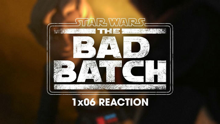 Star Wars: The Bad Batch 1x06 Uncut Reaction!