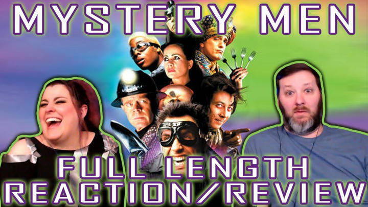 Mystery Men - FULL LENGTH; SWITCH-A-ROO REACTION AND REVIEW!!!