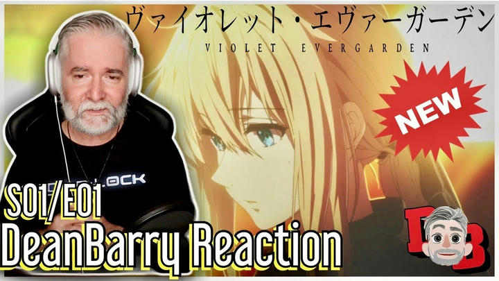 Violet Evergarden - S01/E01 "I Love You" And Auto Memoir Dolls" Patreon REACTION