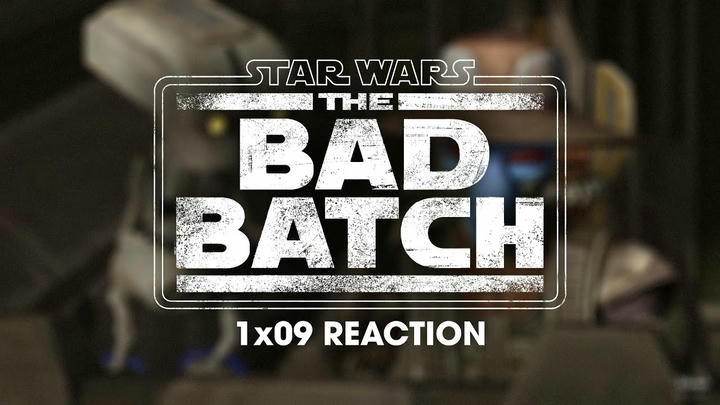 Star Wars: The Bad Batch 1x09 Reaction!